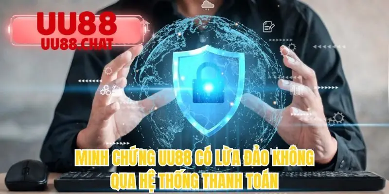 UU88 Có Lừa Đảo Không - Tiết Lộ Sự Thật Đằng Sau - BETMIRA69
