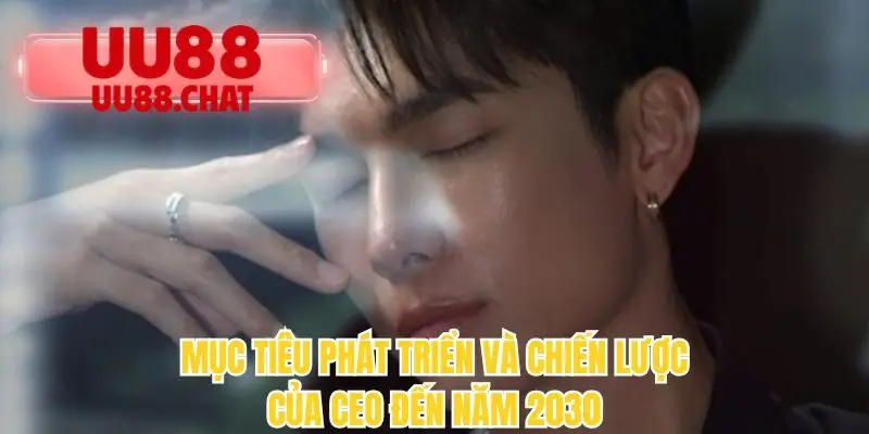 CEO Kim Tôn Quý - Hành Trình Xây Dựng Dấu Ấn Lãnh Đạo UU88 - BETMIRA69